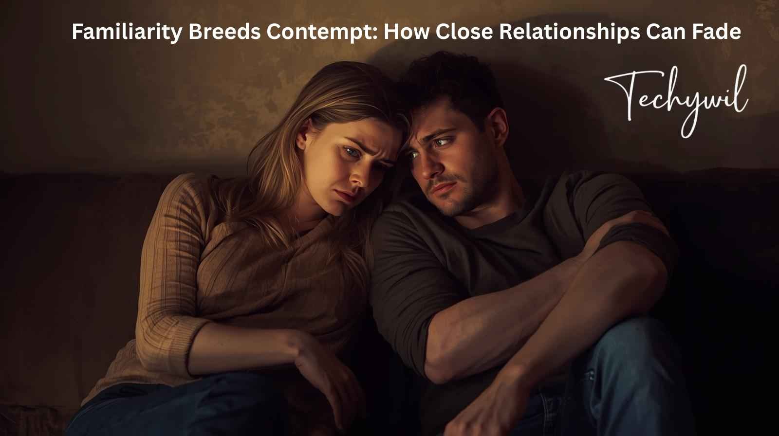 Couple sitting together, looking concerned and distant, reflecting the theme of 'familiarity breeds contempt' in close relationships