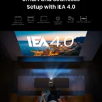 Buying a 4K Projector with smart IEA 4.0 setup, auto keystone correction and ambient light adaptation